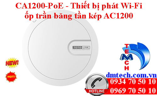 CA1200-PoE - Thiết bị phát Wi-Fi ốp trần băng tần kép AC1200