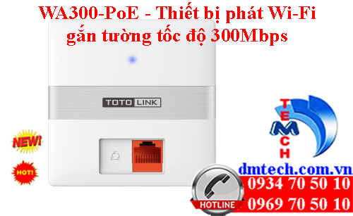 WA300-PoE - Thiết bị phát Wi-Fi gắn tường tốc độ 300Mbps