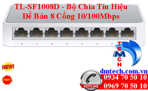 TL-SF1008D - Bộ Chia Tín Hiệu Để Bàn 8 Cổng 10/100Mbps