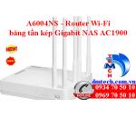 A6004NS - Router Wi-Fi băng tần kép Gigabit NAS AC1900