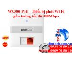 WA300-PoE - Thiết bị phát Wi-Fi gắn tường tốc độ 300Mbps