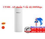 CP300 - AP chuẩn N tốc độ 300Mbps